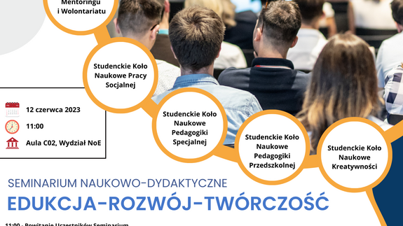 Seminarium Naukowo-Dydaktyczne - "Edukacja - Rozwój - Twórczość"