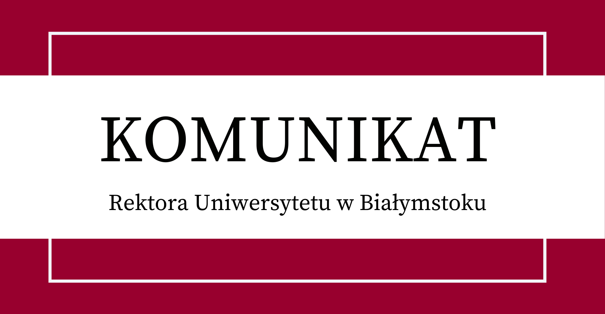 komunikat-rektora-banner-5f80358aea340.png