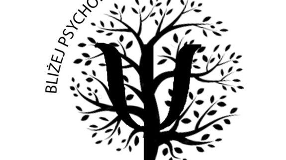III Sympozjum BLIŻEJ PSYCHOLOGII "Jak rozumiemy innych i siebie?" 18 listopada 2025