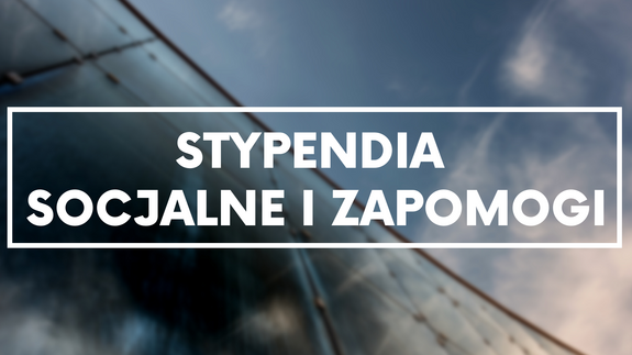 Ważna informacja dotycząca wniosków stypendialnych oraz zapomogi