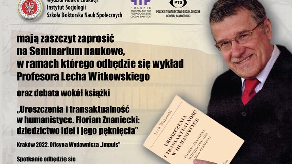 Seminarium Naukowe z udziałem prof. Lecha Witkowskiego