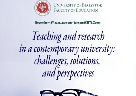 Konferencja online: „Teaching and research in a contemporary university: challenges, solutions, and perspectives”