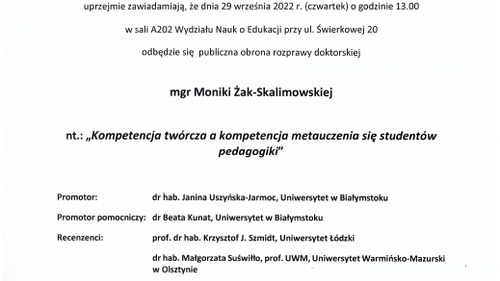 Zawiadomienie o obronie rozprawy doktorskiej mgr Moniki Żak-Skalimowskiej