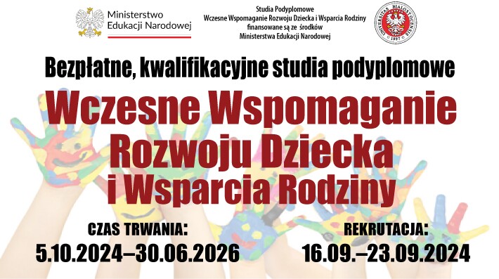 Kwalifikacyjne Studia Podyplomowe Wczesne Wspomaganie Rozwoju Dziecka i Wsparcia Rodziny