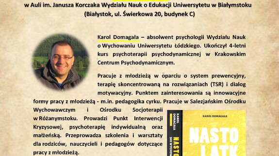 Wykład otwarty K. Domagały – Wychowanie nastolatków –  współpraca zamiast manipulacji