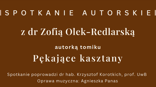 Spotkanie autorskie z dr Zofią Olek-Redlarską