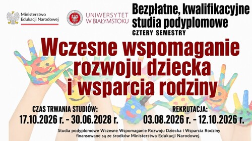 Rekrutacja na studia podyplomowe - Wczesne Wspomaganie Rozwoju Dziecka i Wsparcia Rodziny