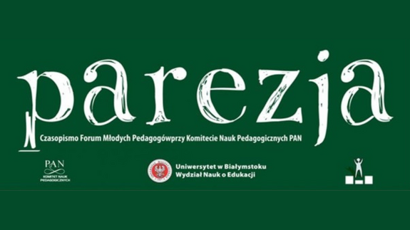 Call for Papers – Zaproszenia do publikowania - Parezja