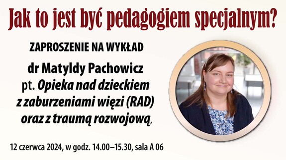 Jak to jest być pedagogiem specjalnym?