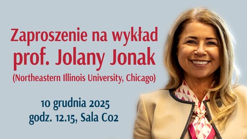 Zaproszenie na wykład prof. Jolany Jonak, pt. „System edukacji specjalnej w USA – struktura, procedury i praktyka"
