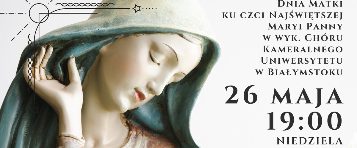 Plakat koncertu z okazji Dnia Matki ku czci Najświętszej Maryi Panny