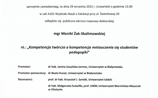 Zawiadomienie o obronie rozprawy doktorskiej mgr Moniki Żak-Skalimowskiej