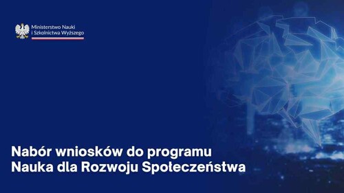 Nabór wniosków do programu "Nauka dla Rozwoju Społeczeństwa"