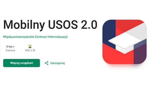 Aplikacja Mobilny USOS 2.0 nieustająco dostępna!