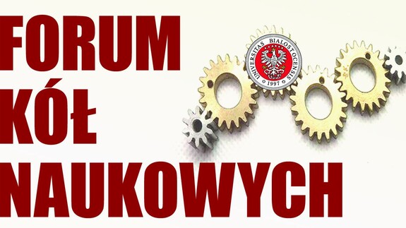 I Forum Kół Naukowych Wydziału Nauk o Edukacji