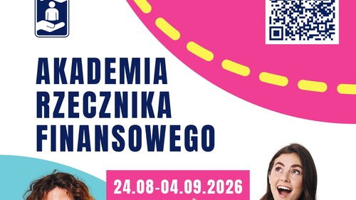 Akademia Rzecznika Finansowego – Zgłoś się!