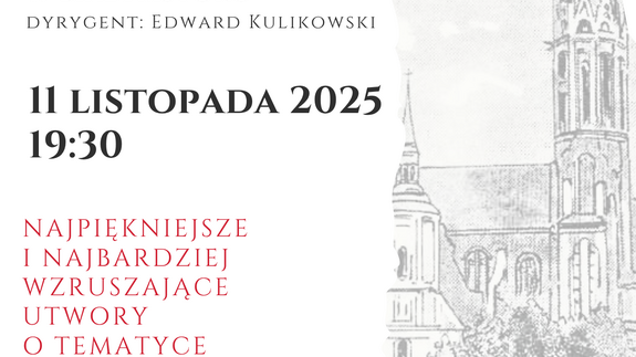 Koncert Chóru Kameralnego Uniwersytetu w Białymstoku - Pieśni Patriotyczne